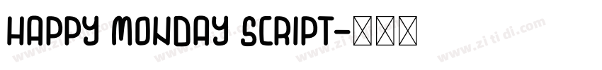 Happy Monday Script字体转换